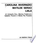 Carolina Invernizio, Matilde Serao, Liala