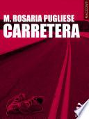 Carretera. Quattordici storie strada facendo