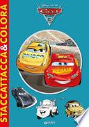 Cars 3. Staccattacca&colora. Con adesivi