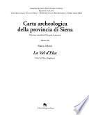 Carta archeologica della provincia di Siena: La Val d'Elsa (Colle Val d'Elsa e Poggibonsi)