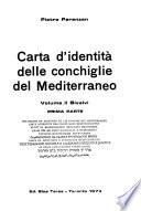Carta d'identità della conchiglie del Mediterraneo: Bivalvi (2 v.)