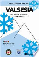 Carta invervale Valsesia. Val Vogna, Val Sorba, Alpe di Mera