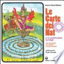 Carte dei Nat e le costellazioni familiari. Uno strumento per parlare con gli antenati. Con 37 carte. Con DVD