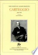 Carteggio, 1902-1918