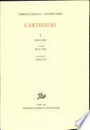 Carteggio, vol. I