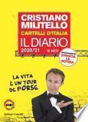 Cartelli d'Italia. Il diario 2020-2021
