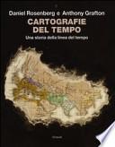 Cartografie del tempo. Una storia della linea del tempo