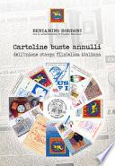 Cartoline buste annulli dell'Unione stampa filatelica italiana. Ediz. illustrata