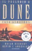 Casa Atreides. Il preludio a Dune