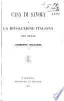 Casa di Savoja e la rivoluzione italiana