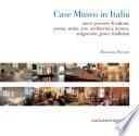Case Museo in Italia