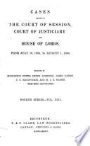 Cases Decided in the Court of Session, Court of Justiciary, and House of Lords