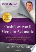 Cashflow con il mercato azionario. Quattro pilastri dell'investimento per avere successo oggi