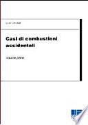 Casi di combustioni accidentali