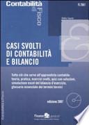 Casi svolti di contabilità e bilancio. Con CD-ROM