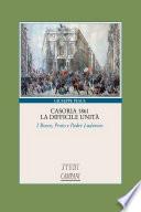 Casoria 1861. La difficile Unità.