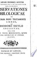 Caspari Friderici Munthe ... Observationes philologicæ in sacros Novi Testamenti libros, ex Diodoro Siculo collectæ