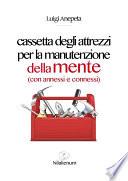 Cassetta degli attrezzi per la manutenzione della mente