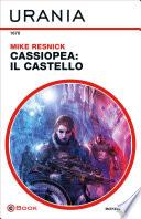 Cassiopea: il castello (Urania)