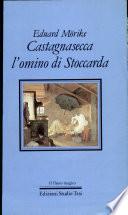 Castagnasecca, l'omino di Stoccarda
