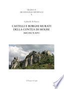 Castelli e borghi murati della Contea di Molise (secoli X-XIV)