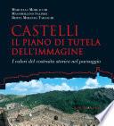 Castelli. Il piano di tutela dell’immagine