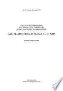 Castelli in terra, in acqua e ... in aria