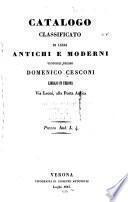 Catalogo classificato di libri antichi e moderni