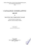 Catalogo cumulativo 1886-1957 del Bollettino delle publicazioni italiane ricevute per diritto di stampa dalla Biblioteca nazionale centrale di Firenze