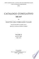 Catalogo cumulativo 1886-1957 del Bollettino delle publicazioni italiane ricevute per diritto di stampa dalla Biblioteca nazionale centrale di Firenze