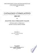 Catalogo cumulativo 1886-1957 del Bollettino delle publicazioni italiane ricevute per diritto di stampa dalla Biblioteca nazionale centrale di Firenze