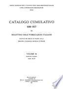 Catalogo cumulativo 1886-1957 del Bollettino delle publicazioni italiane ricevute per diritto di stampa dalla Biblioteca nazionale centrale di Firenze