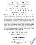 Catalogo d'una collezzione d'impronti messa in luce del cavalier gio. Pichler Ineisore di S. M. C. Giuseppe II ... La detta collezzione ritrovasi presso ---.