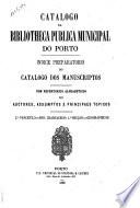 Catalogo da Bibliotheca publica municipal do Porto