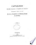 Catalogo de' libri italiani o tradotti in italiano proibiti negli stati di sua maesta' l'imperatore d'Austria