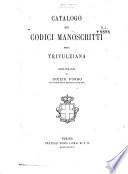 Catalogo dei codici manoscritti della Trivulziana
