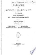 Catalogo dei codici Marciani italiani a cura della direzione della R. Biblioteca nazionale di S. Marco in Venezia