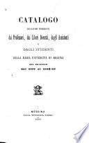 Catalogo dei lavori pubblicati dai professori dai liberti docenti