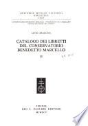 Catalogo dei libretti del Conservatorio Benedetto Marcello