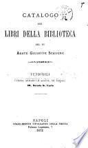 Catalogo dei libri della biblioteca del fu abate Giuseppe Scavone