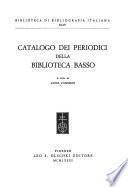 Catalogo dei periodici della Biblioteca Basso