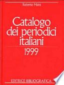 Catalogo dei periodici italiani 1999