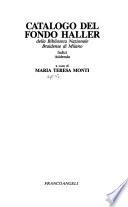 Catalogo del fondo Haller della Biblioteca nazionale braidense di Milano
