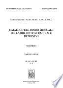 Catalogo del fondo musicale della Biblioteca comunale di Treviso: Musica sacra A-E