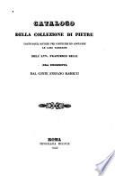 Catalogo della collezione di pietre usate dagli antichi per costruire ed adornare le loro fabbriche dell'avv