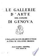 Catalogo della Galleria di Palazzo Rosso, della Pinacoteca di Palazzo Bianco e delle Collezioni di Palazzo Comunale