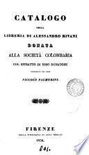 Catalogo della libreria di Alessandro Rivani donata alla Società colombaria