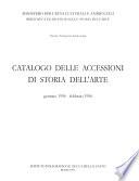 Catalogo delle accessioni di storia dell'arte