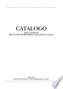 Catalogo delle edizioni delle casse di risparmio e banche del monte