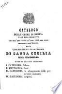Catalogo delle opere di musica o ad essa relative che dall'anno 1836 all'anno 1846 sono state depositate nell'archivio della Congregazione ed Accademia di Santa Cecilia di Roma [L. Rossi]